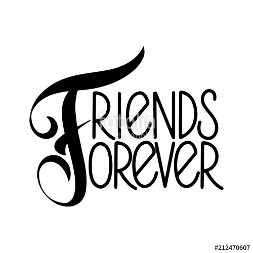 500x500 Friendship Day Hand Drawn Lettering Friends Forever Vector