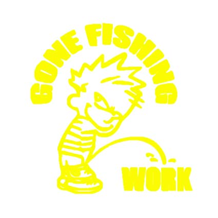 425x425 Prettdlijun Gone Fishing Work Kid Funny Car Styling