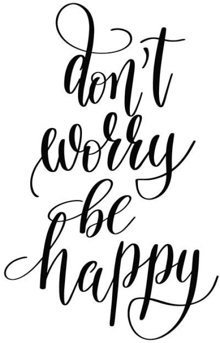451x704 posters don't worry be happy quote printed poster funny poster