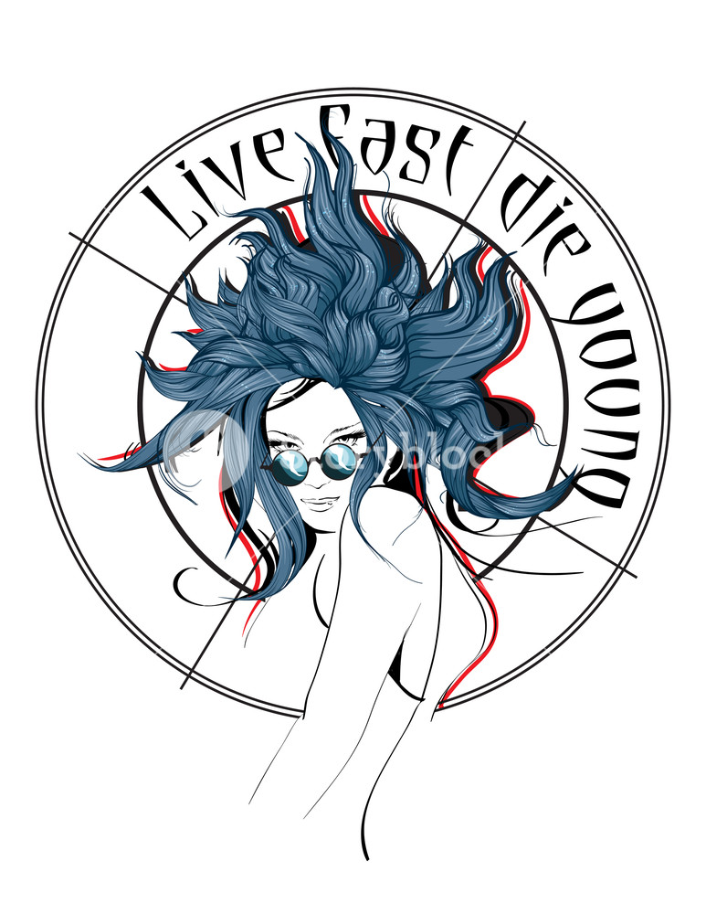 773x1000 Live Fast, Die Young Fashion Girl Face Illustration Of Fashion
