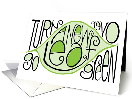 510x382 Go Green Leaf Card