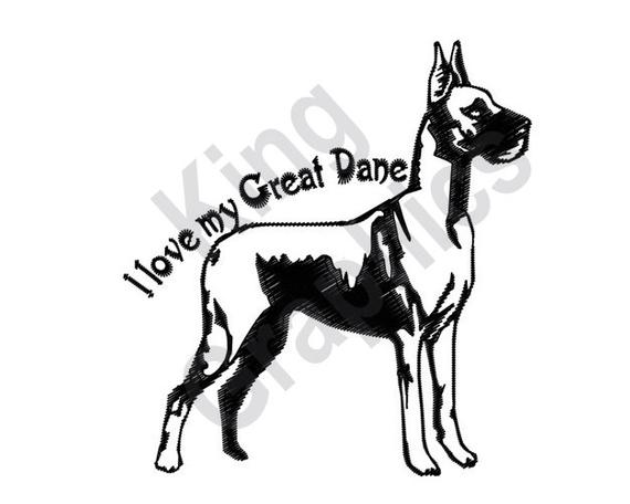 570x456 I Love My Great Dane Machine Embroidery Design Great Dane Etsy