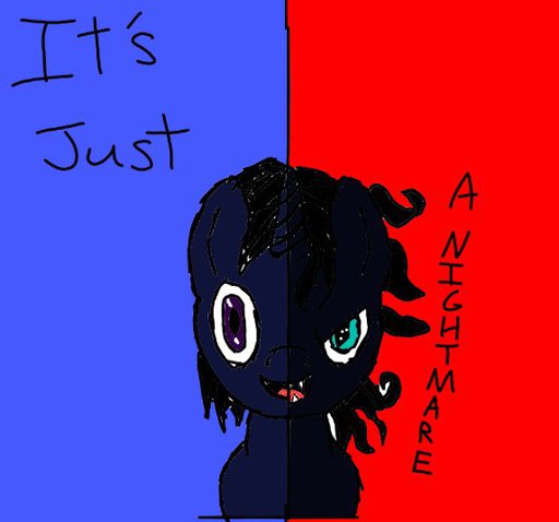 512x478 My First Half And Half Drawing It's Just A Nightmare Equestria