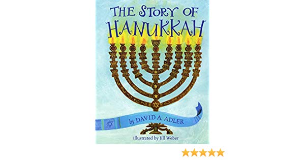 600x315 the story of hanukkah david a adler, jill weber