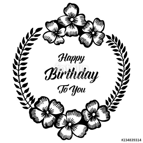 500x500 Happy Birthday Card With Flowers Hand Draw Vector Stock Image
