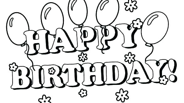 585x329 Happy Birthday Coloring Pages For Grandma Happy Birthday Coloring