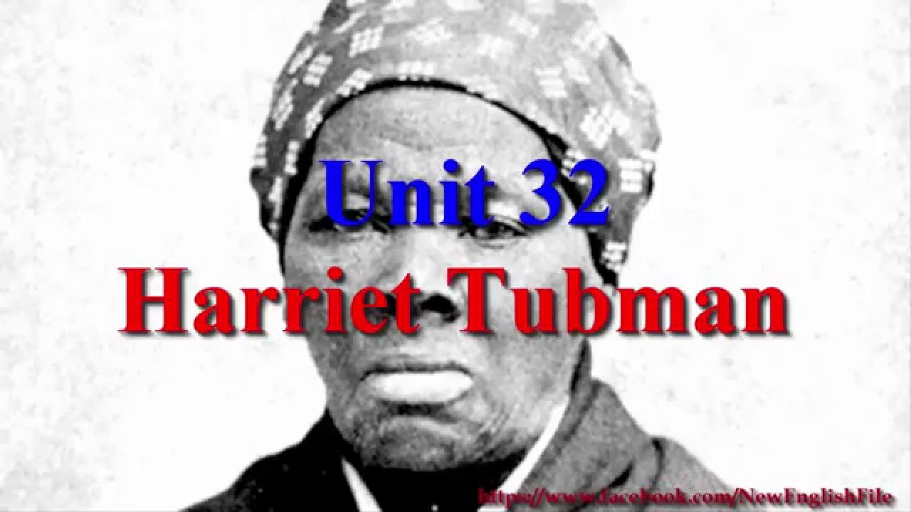 1280x720 Unit Harriet Tubman Learn English Via Listening Level