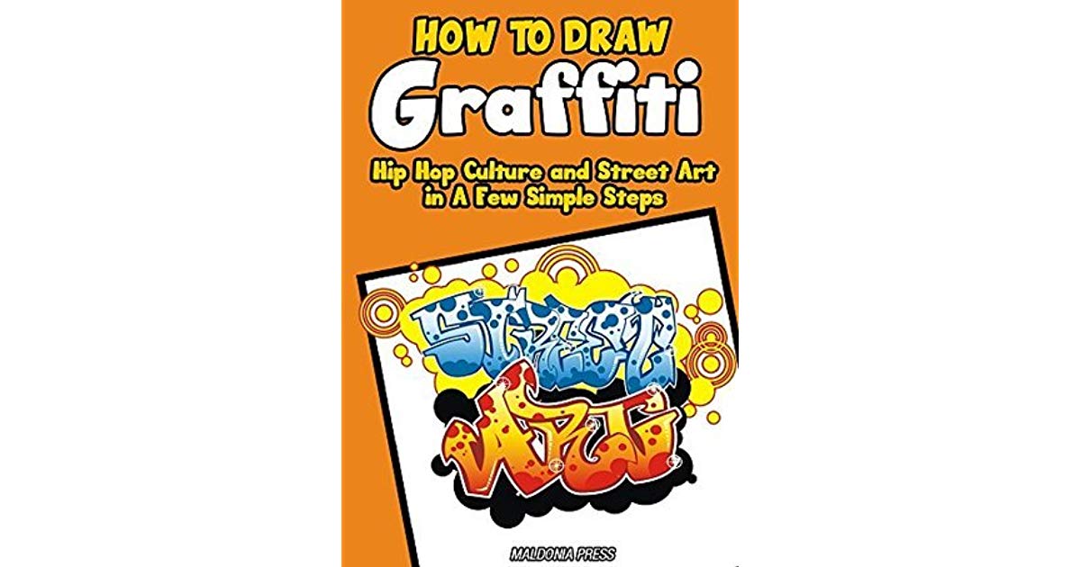 1200x630 How To Draw Graffiti, Hip Hop Culture And Street Art In A Few