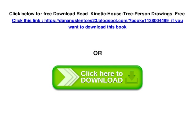 638x451 Read Kinetic House Tree Person Drawings Free