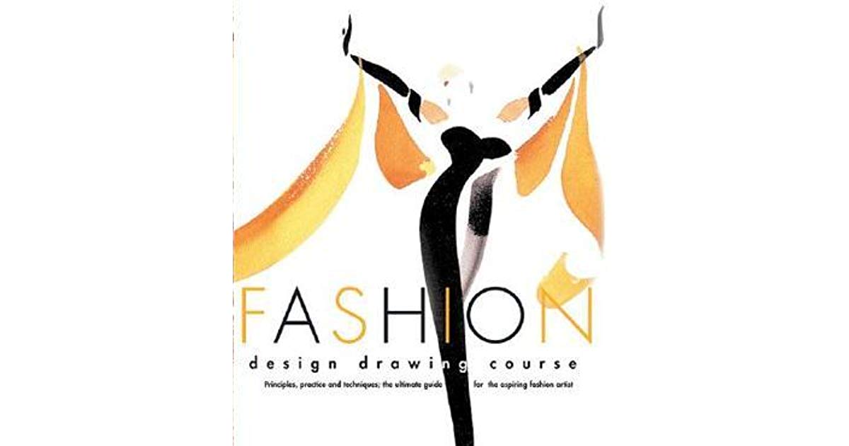 1200x630 Fashion Design Drawing Course Principles, Practice