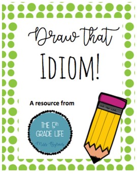 270x350 Drawing Idioms Worksheets Teaching Resources Tpt