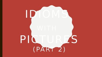 350x197 Idioms With Pictures Worksheets Teaching Resources Tpt