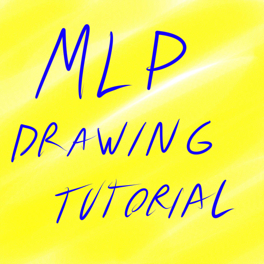 894x894 My Little Pony Drawing Tutorial !!!
