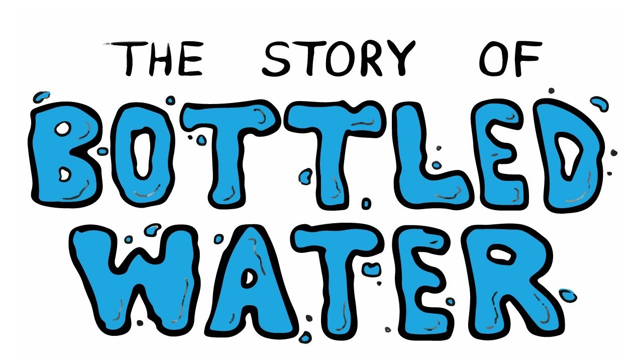 1280x720 The Story Of Bottled Water