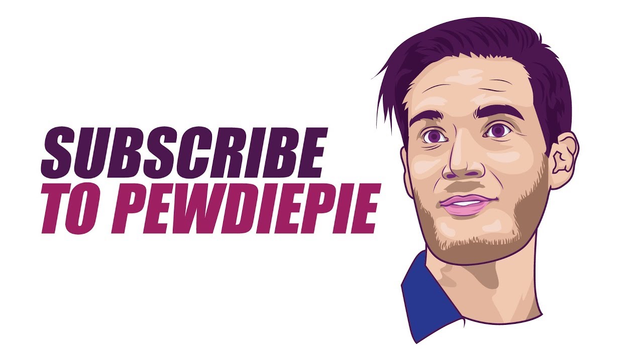 1280x720 subscribe to pewdiepie ! pewdiepie speedart vector drawing
