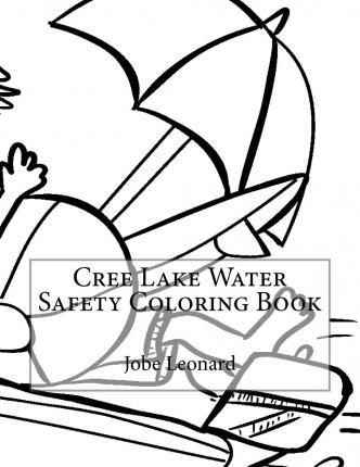 332x430 Cree Lake Water Safety Coloring Book Jobe Leonard