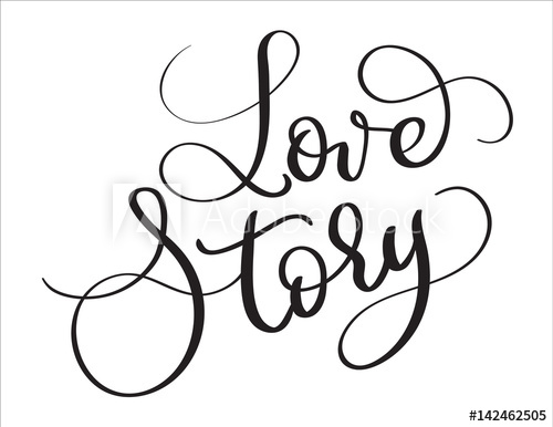 500x386 Love Story Words On White Background Hand Drawn Calligraphy