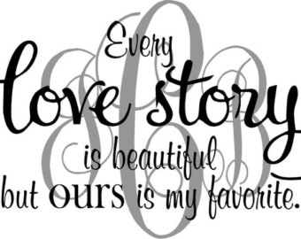 340x270 Quote Every Love Story Is