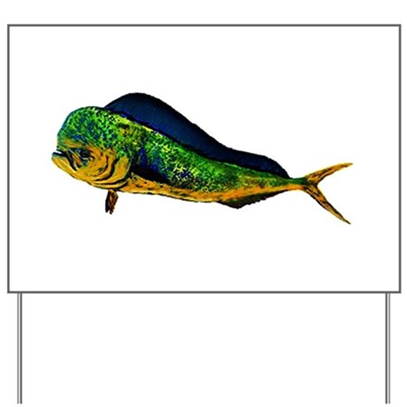 460x460 mahi mahi yard signs