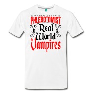 190x190 Funny Phlebotomist Vampire Phlebotomy Blood Draw Men's Premium T