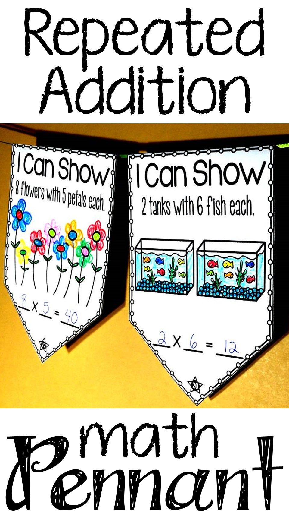 960x1728 Repeated Addition Math Pennant Activity Elementary Math
