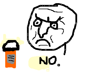 300x250 I Am Not Taking My Medication