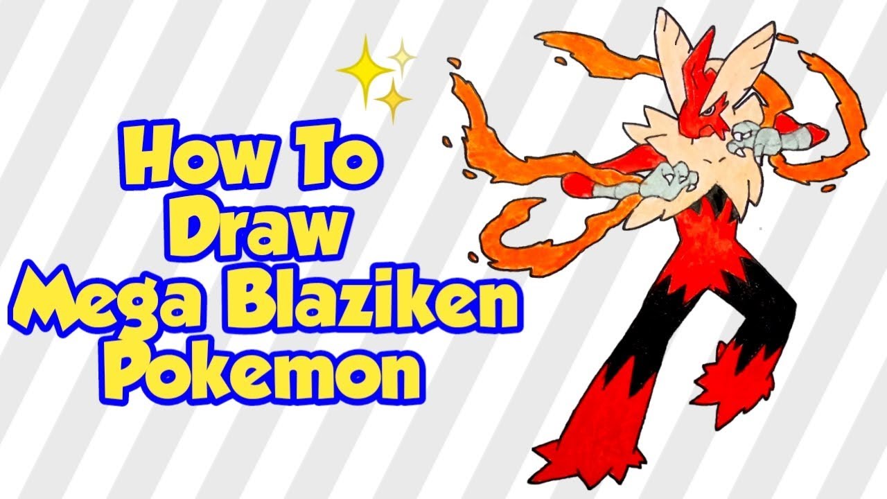1280x720 How To Draw Mega Blaziken Pokemon
