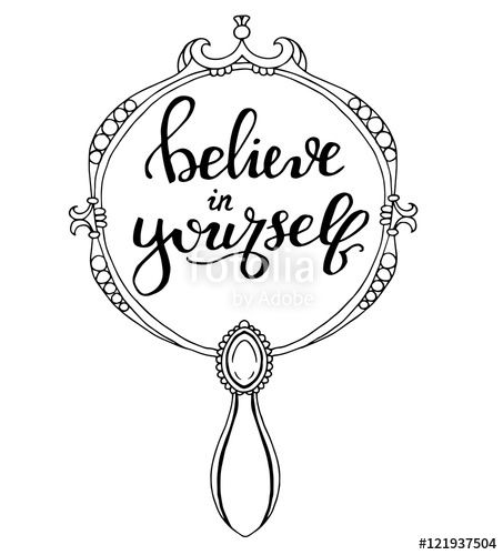 453x500 Believe In Yourself Card On The Mirror Line Art Drawing