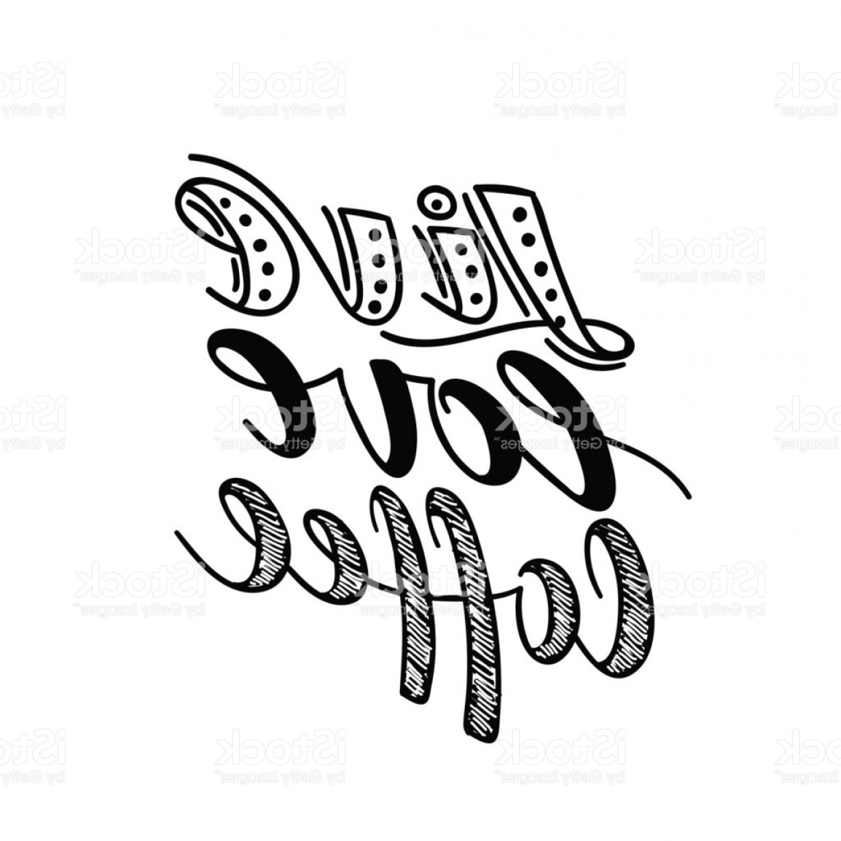 1228x1228 Live Love Coffee Vector Lettering Background Motivational Quote