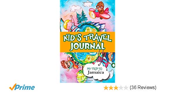 600x315 Kids Travel Journal My Trip To Jamaica Bluebird Books