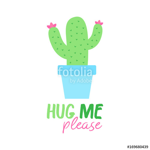 500x500 Hug Me Please Cactus In Pot Print Vector Illustration Drawing