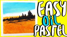 235x132 Best Oil Pastels Drawing Painting For Beginners