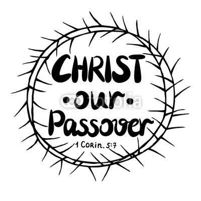 400x400 Hand Lettering Christ Our Passover, Is Made Inside Of The Crown