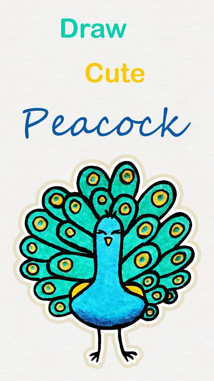 720x1280 Learn How To Draw So Cute Peacock, Easy Step