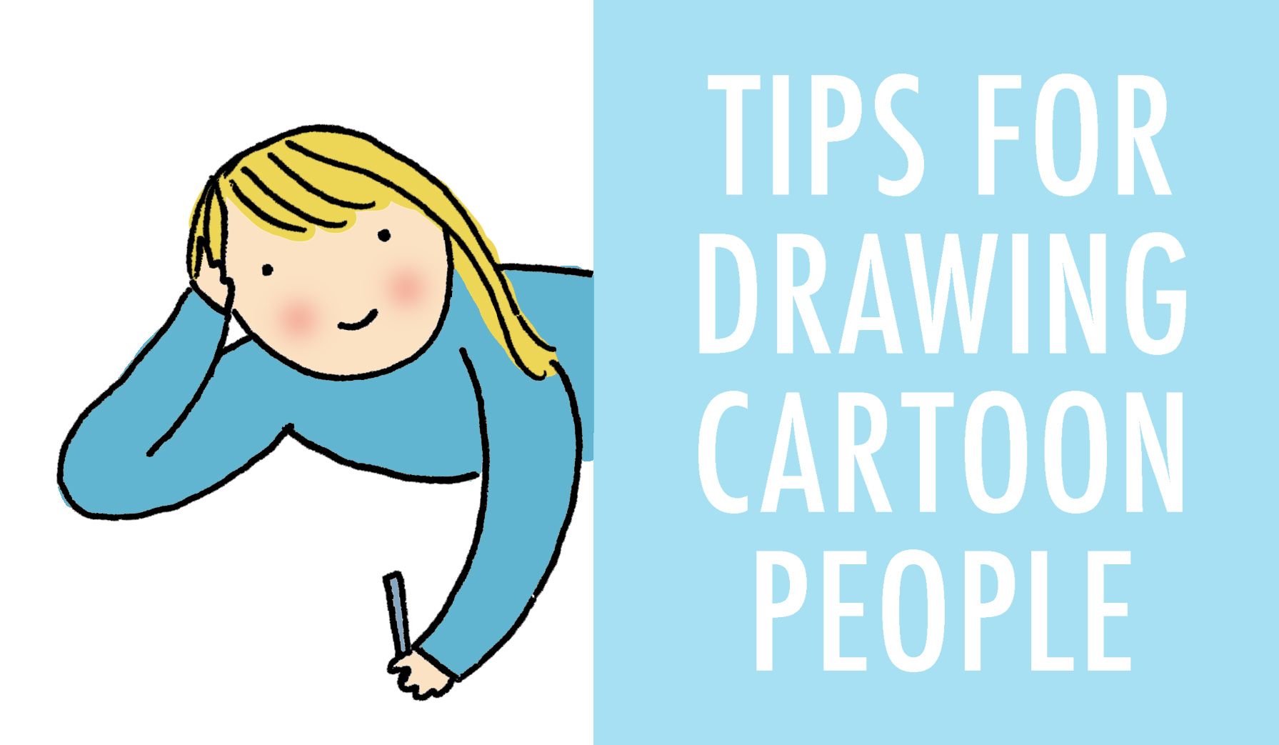 1791x1043 How To Draw Cartoon People With Expressive Detail Arty Pants