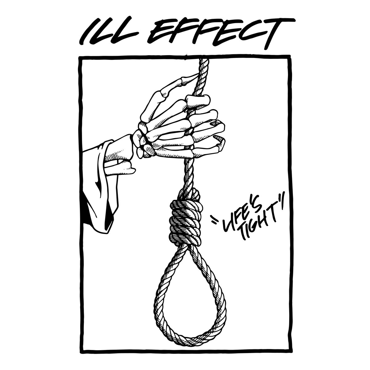 1200x1200 life's tight ill effect