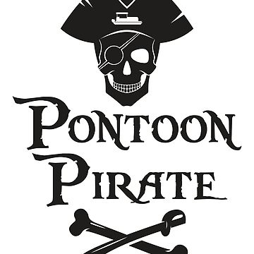 360x360 Funny Pontoon Boat Pirate Crossbones Halloween T Shirt