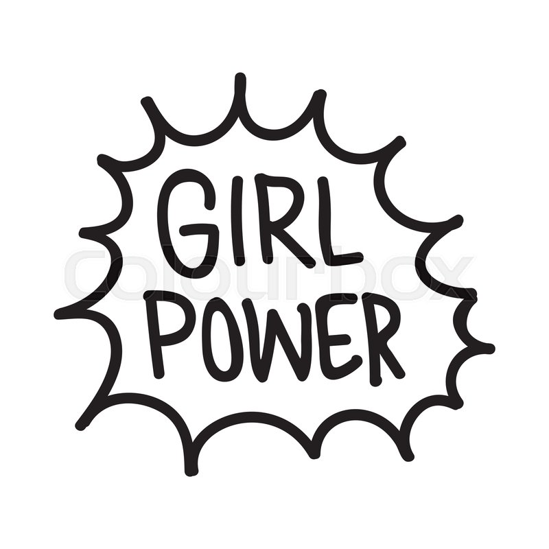 800x800 Grl Pwr Short Quote Girl Power Cute Stock Vector Colourbox