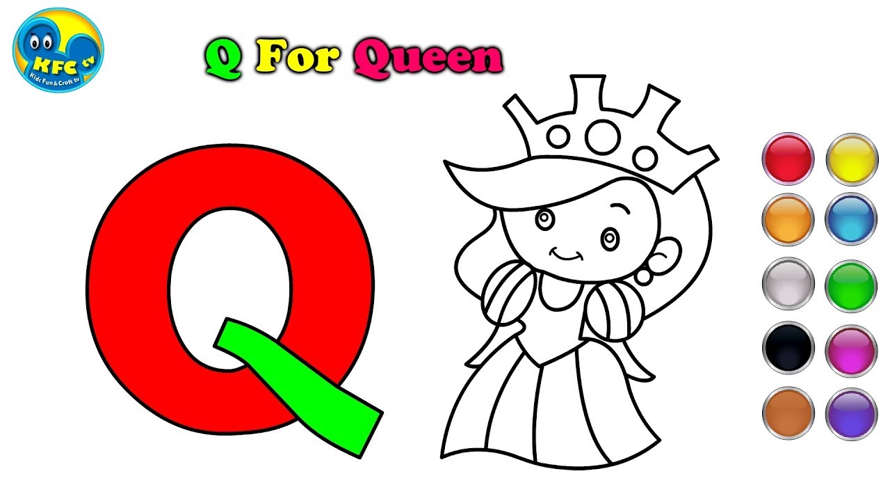 1280x720 Learn Alphabets For Kids How To Draw Alphabet Q For Queen