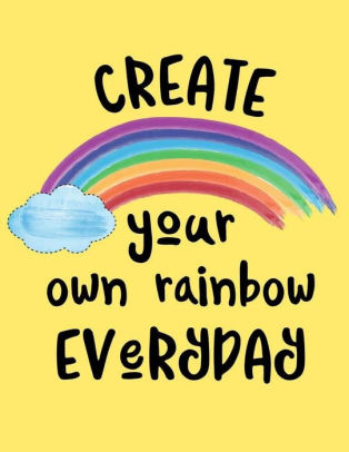 314x406 Create Your Own Rainbow Everyday Sketchbook Cute Kawaii For Kids