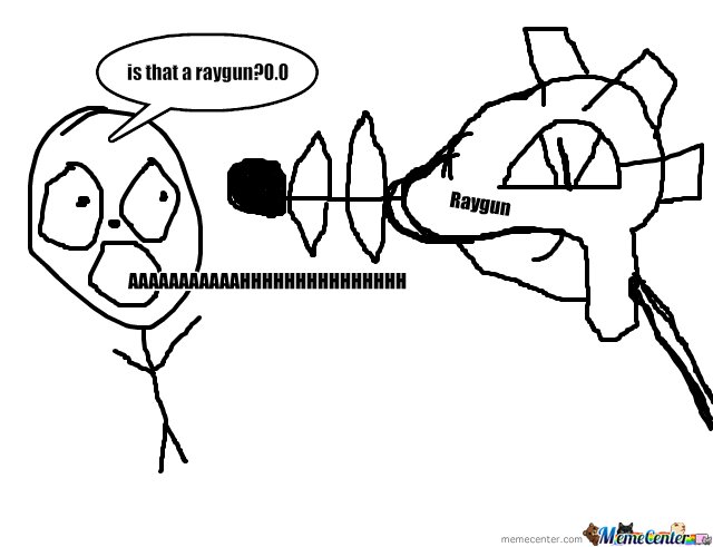 640x491 Hands Up Iv Got A Ray Gun