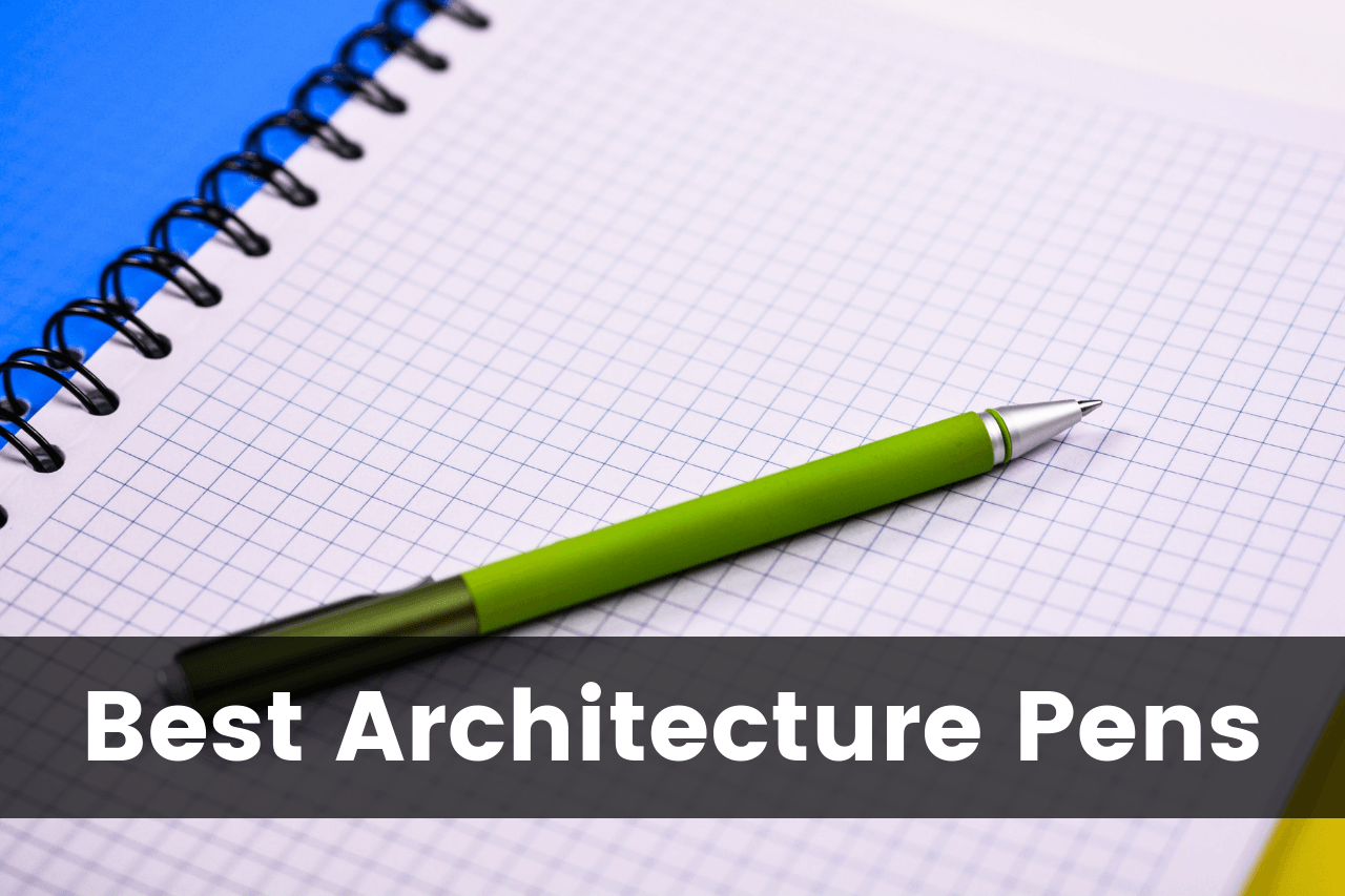 1280x853 Best Architecture Pens For Drawing And Rendering