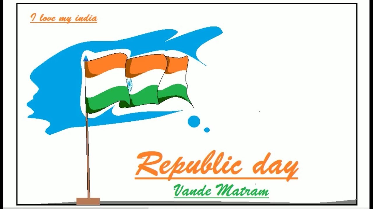1280x720 Happy Republic Day January Drawing Mv Drawing
