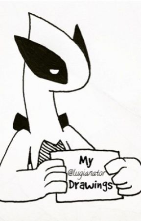 288x450 Lugianator's Drawing Book!