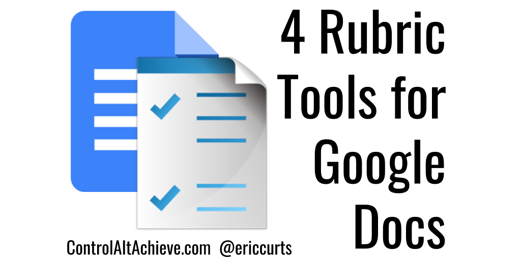 1024x512 control alt achieve fantastic rubric tools for google docs