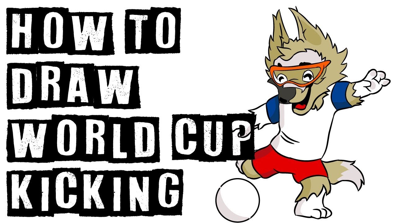 1280x720 How To Draw Russia World Cup Mascot Kicking The Balls