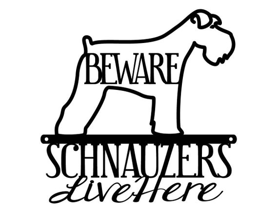 570x436 Schnauzers Live Here Metal Sign Black Outdoor Etsy