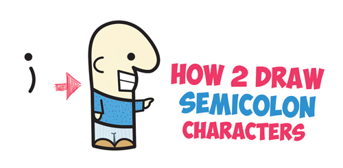 500x245 How To Draw Cute Cartoon Characters From Semicolons