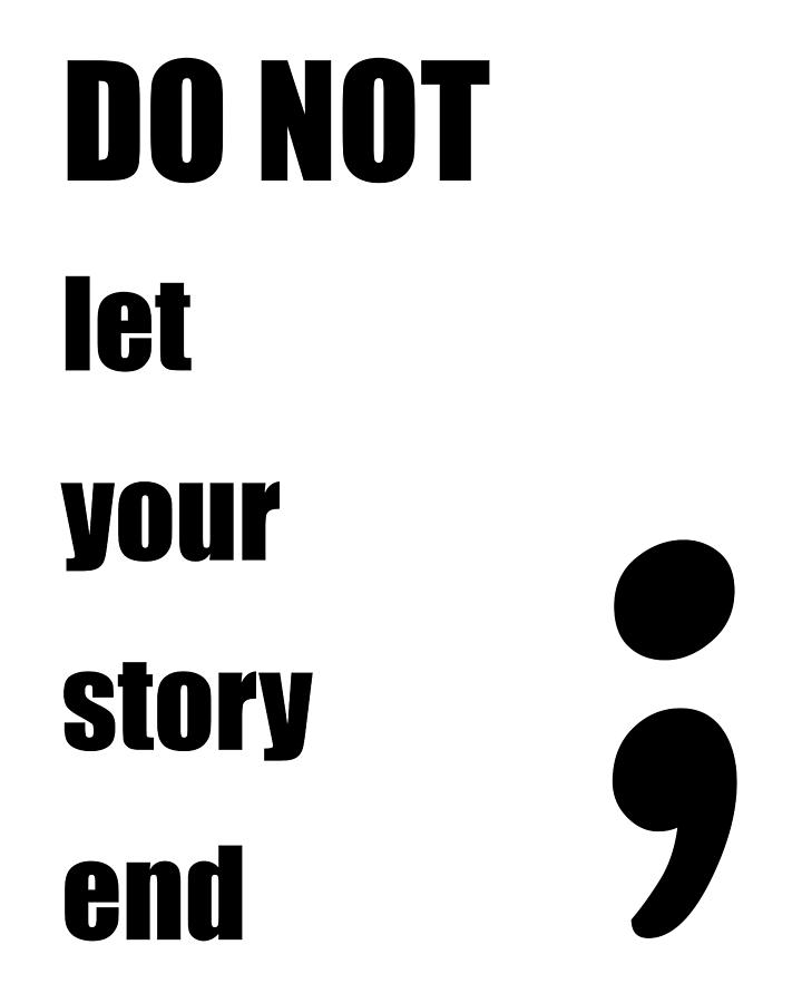720x900 Do Not Let Your Story End Drawing