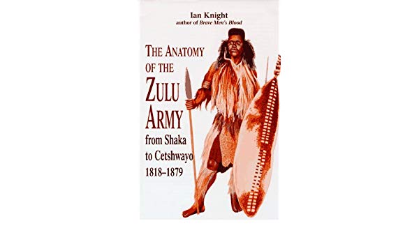 600x350 Buy The Anatomy Of The Zulu Army From Shaka To Cetshwayo